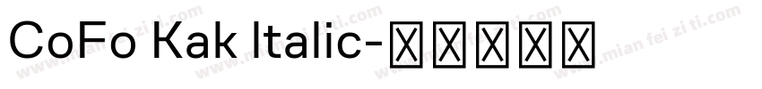 CoFo Kak ltalic字体转换
